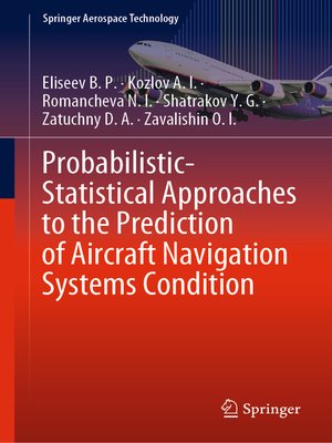 cover image of Probabilistic-Statistical Approaches to the Prediction of Aircraft Navigation Systems Condition